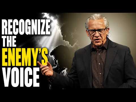 How to Recognize the Enemy's Voice | Bill Johnson Sermon