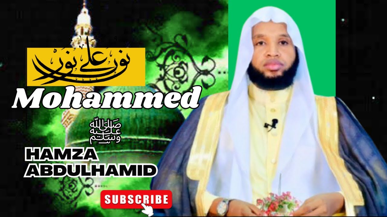 Mohammed ﷺ / Hamza Abdulhamid
