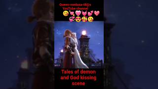 tales of demon and God new season kissing scene😘💞💖💕💓@Queen-medusa-t8s YouTube channel #anime #beauty