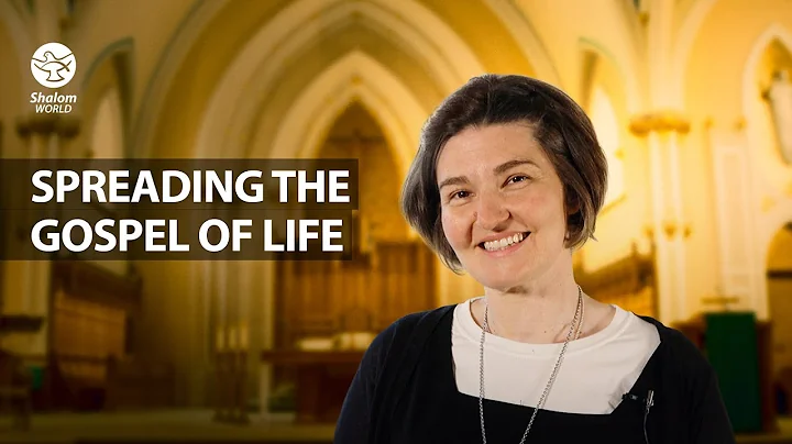 Spreading the Gospel of Life | Sr. Andrea Fraile |...