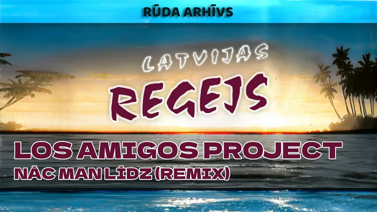 Los Amigos Project - Nāc Man Līdz (Remix)