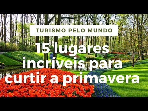 Vídeo: Top 10 parques nacionais para visitar durante a primavera