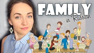 Family in Russian. Learn Russian