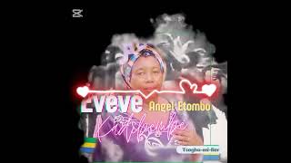 Download Lagu EVEVE Angel ETOMBO