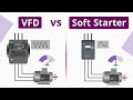 What is the Difference between VFD and Soft Starter?