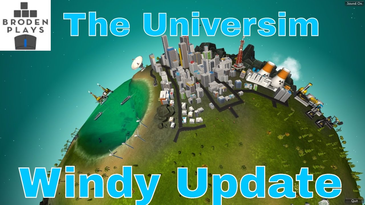 The Universim Playthrough! Windy Update