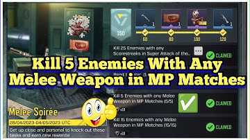 Call Of Duty Mobile Kill 5 Enemies With Any Melee Weapon in MP Matches Task Complete