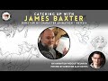 Catching up with james baxter