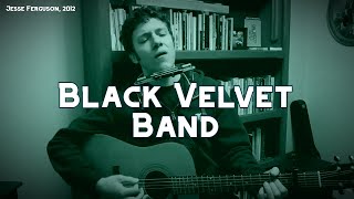 The Black Velvet Band chords