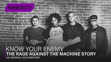 Know Your Enemy - The Rage Against The Machine Story┃Documentary