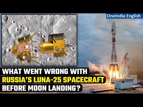 Russia’s Luna-25 spacecraft suffers ‘abnormal situation’ before moon stop | Oneindia News