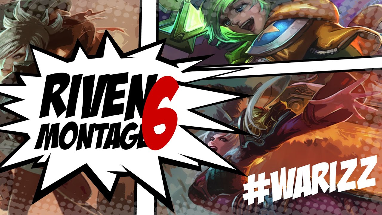 RIVEN MONTAGE 6 | Warizz