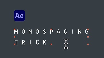 How to make text monospaced in After Effects (easy)