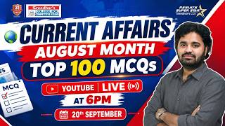 Details 🌍 August 2026 Current Affairs | Top 100 MCQs for SBI, IBPS & RRB Exams 🔥 | PHANI SIR #sreedharscce News