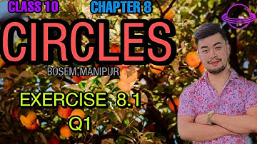 Exercise 8.1 | Q1 | Chapter 8 | Circles || class 10