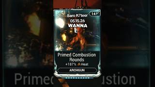 Baro Ki'teer for May 15th! NEW MOD ALERT #warframe #warframecommunity #tennocreate