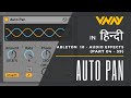 Ableton Live 10 - Audio effects - AUTO PAN (04-39)