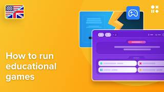 How to run educational games