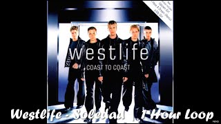 Westlife - Soledad | 1 Hour Loop Music