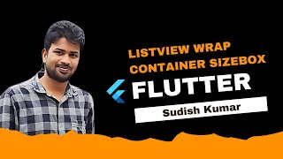 Flutter - ListView Wrap Container Sizebox By Sudish