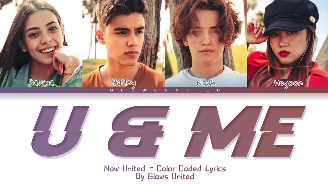 Now United - U & Me (TRADUÇÃO) - Ouvir Música