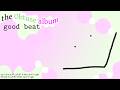Obtuse Angle - good beat (Official Audio)
