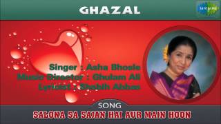 Video thumbnail of "Salona Sa Sajan Hai Aur Main Hoon | Ghazal Song | Asha Bhosle"