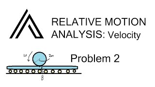 Relative Motion Analysis: Velocity - Problem 2