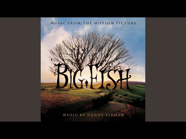 Danny Elfman - Big Fish
