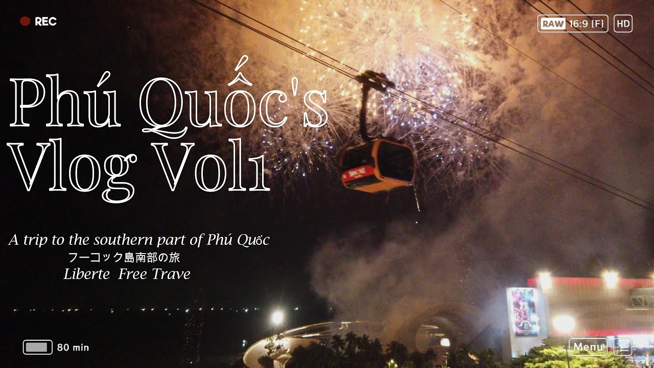 Vietnam Phú Quốc's ベトナム フーコック島南部の旅世界一のケーブルカーとウォーターパークVlog Vol1