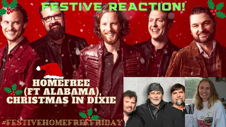 FESTIVE REACTION! HomeFree (ft Alabama), Christmas...