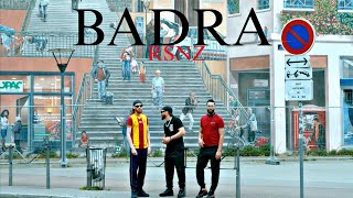 Rsnz - Badra Official Musique Video