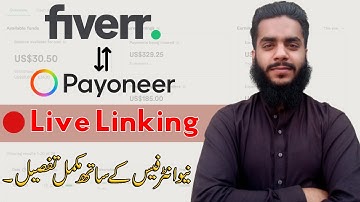 🔗 How To Link Payoneer Account With Fiverr - Complete Guide with New Interface