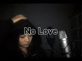Lost Girl No Love Cover 