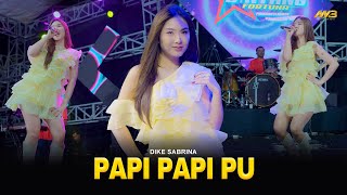 DIKE SABRINA - PAPI PAPI PU | Feat. BINTANG FORTUNA (Official Music Video)