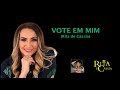 Rita de Cássia - VOTE EM MIM