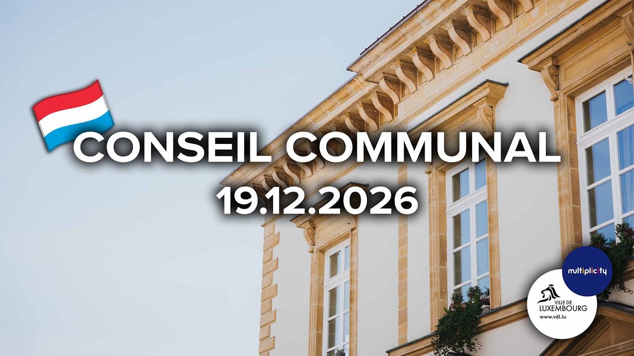 Séance du Conseil Communal du vendredi, 19 décembre 2025 (luxembourgeois)