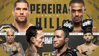 UFC 300 Pereira vs Hill, Gaethje vs Holloway - The Anniversary Battle