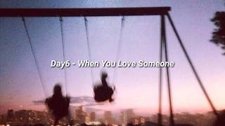 Video thumbnail of "Day6 - When You Love Someone 그렇더라고요 (Indo Lyrics)"