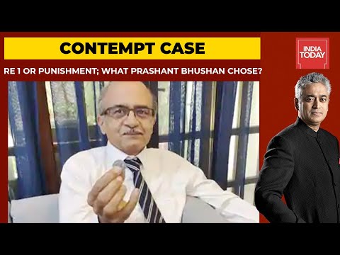 अदालत की अवमानना ​​का मामला: 1 रुपया या सज़ा; प्रशांत भूषण ने क्या चुना?