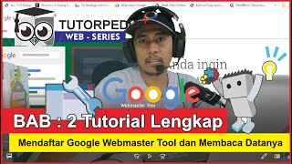 CARA DAFTAR WEBMASTER TOOLS BLOG TERBARU