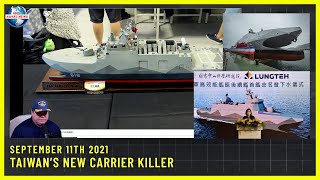 Taiwan Builds a Carrier Killing Corvette
