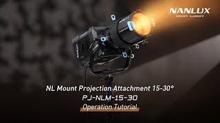 Nanlux Projection Attachment Tutorial | PJ-NLM-15-30 for Evoke | TSE imaging