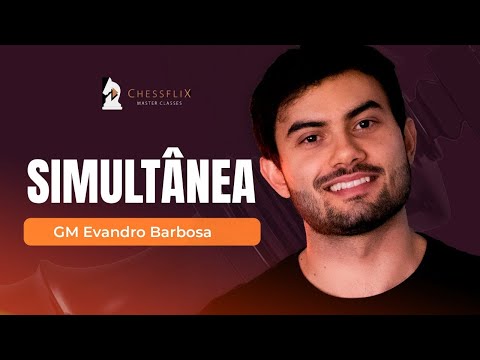 Simultânea com GM Evandro 