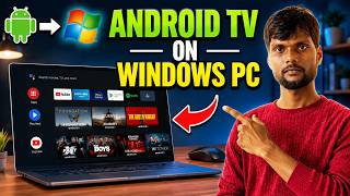 How to Run Android TV on Windows PC | Complete Setup Guide