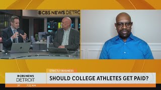 Strictly Business: Should college athletes get paid