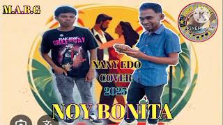 NANY EDO COVER NOY BONITA(ORIGINAL SONG M.ABITU GAMA)🌴🇹🇱