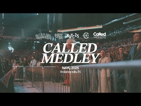 NAYC 2025 ALTAR CALL/CALLED MEDLEY – YOUTH MSC