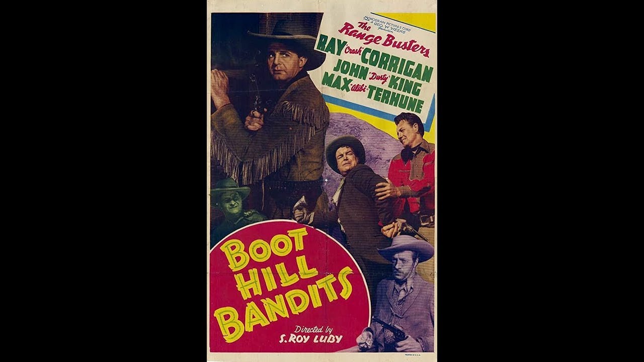 Boot Hill Bandits 1942 Western Ray Corrigan XX YouTube