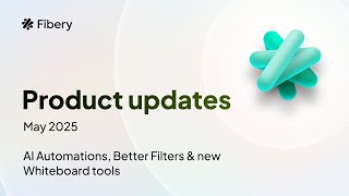 AI Automations, Better Filters & new Whiteboard tools - Product updates (May 2025)